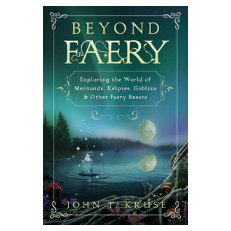Beyond Faery