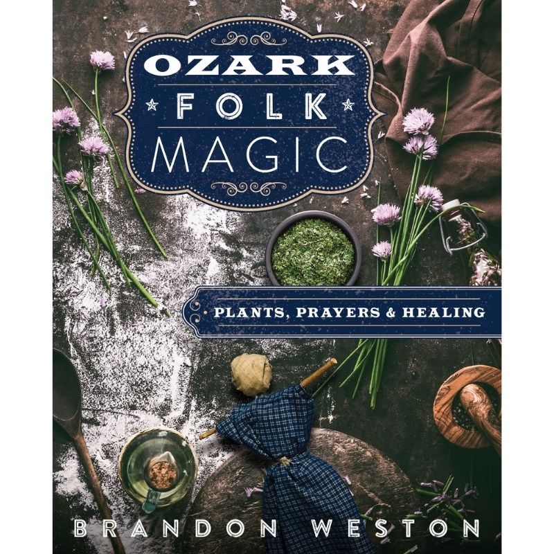 Ozark Folk Magic