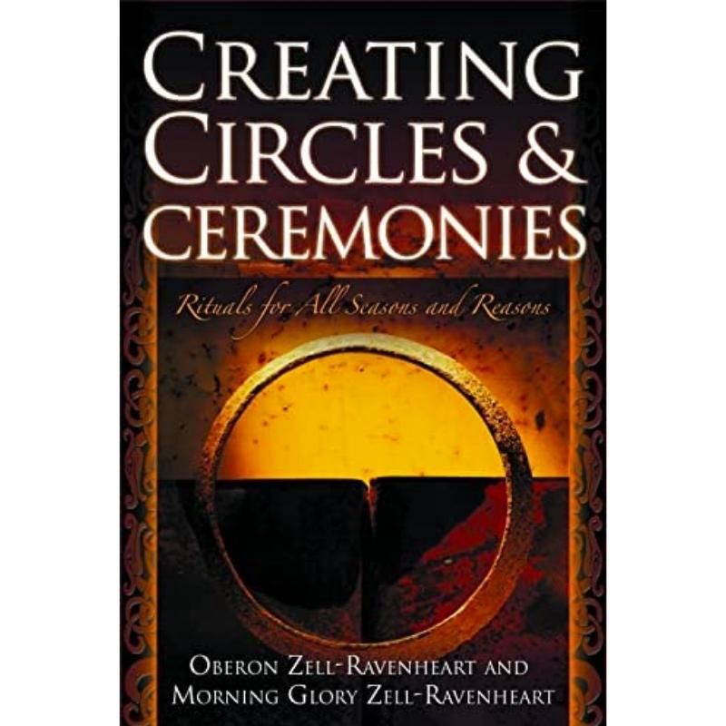 Creating Circles And Ceremonies