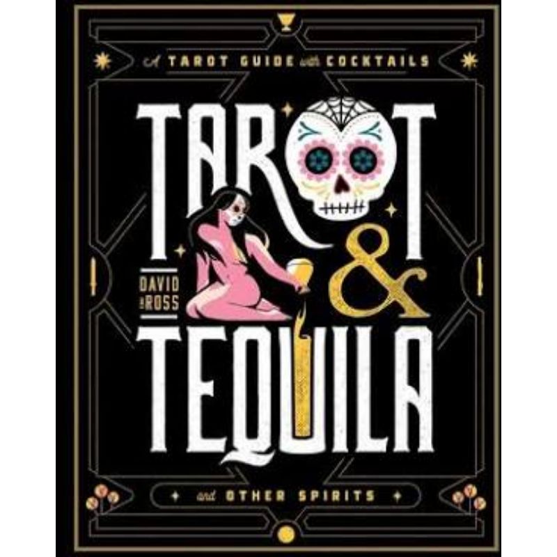 Tarot And Tequila