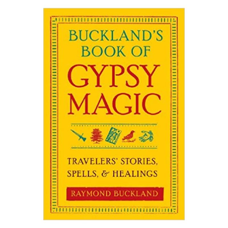 Buckland s Book Of Gypsy Magic