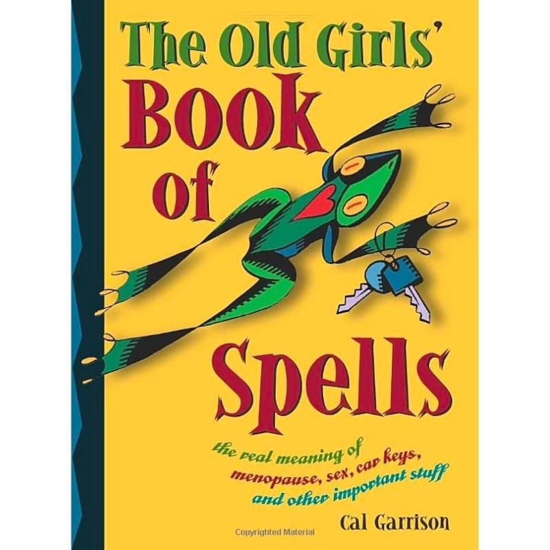 The Old Girls  Book Of Spells