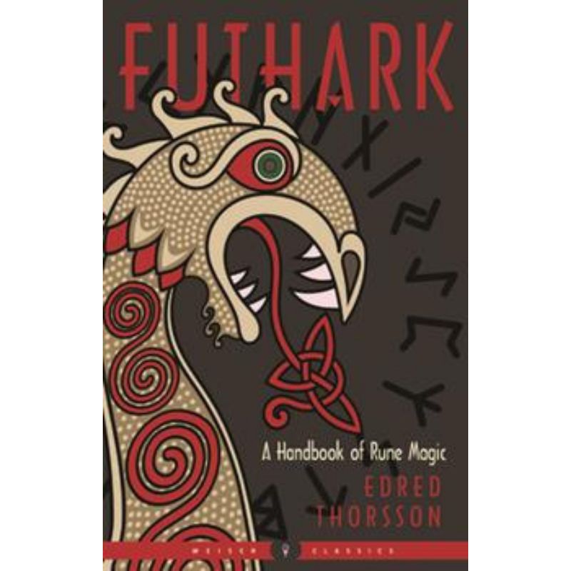 Futhark A Handbook of Rune Magic