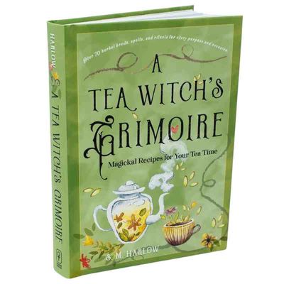 A Tea Witch s Grimoire