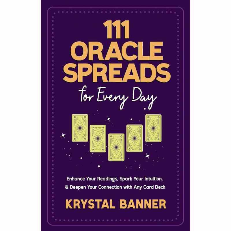 111 Oracle Spreads For Every Day