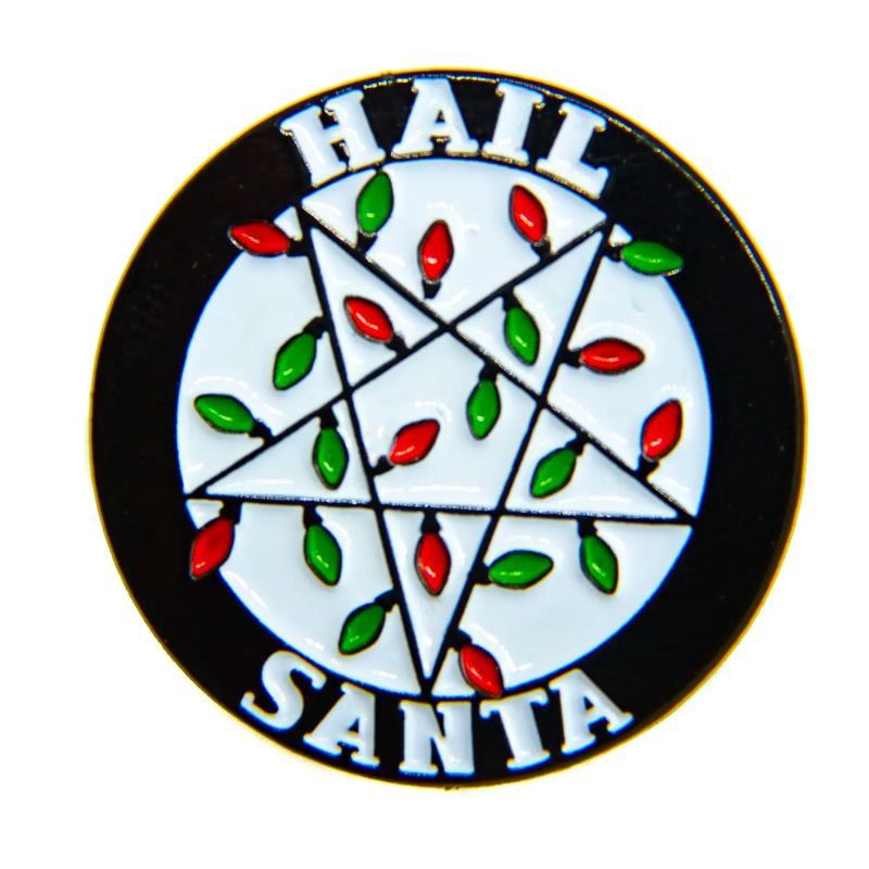 Hail Santa Enamel Pin