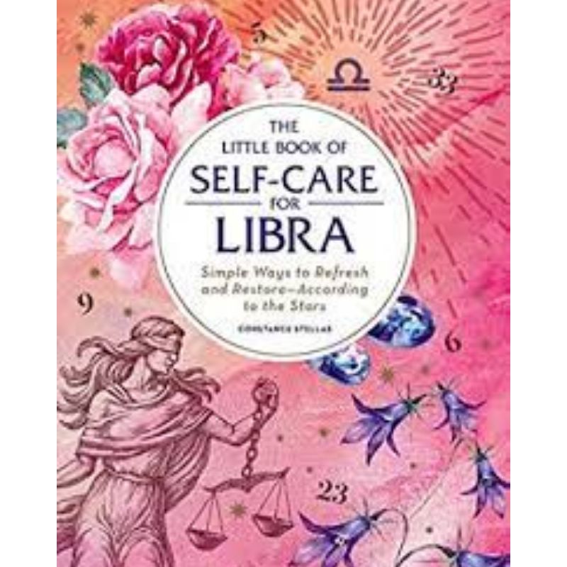 The Little Book Of Self Care For Libra