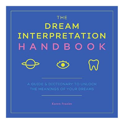 The Dream Interpretation Handbook