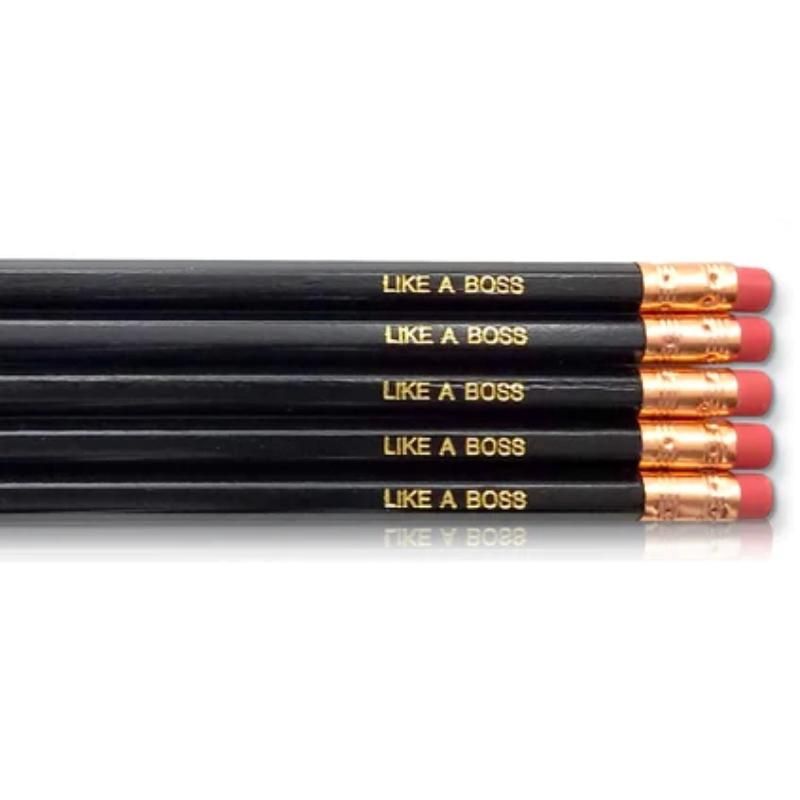Like A Boss  Pencils