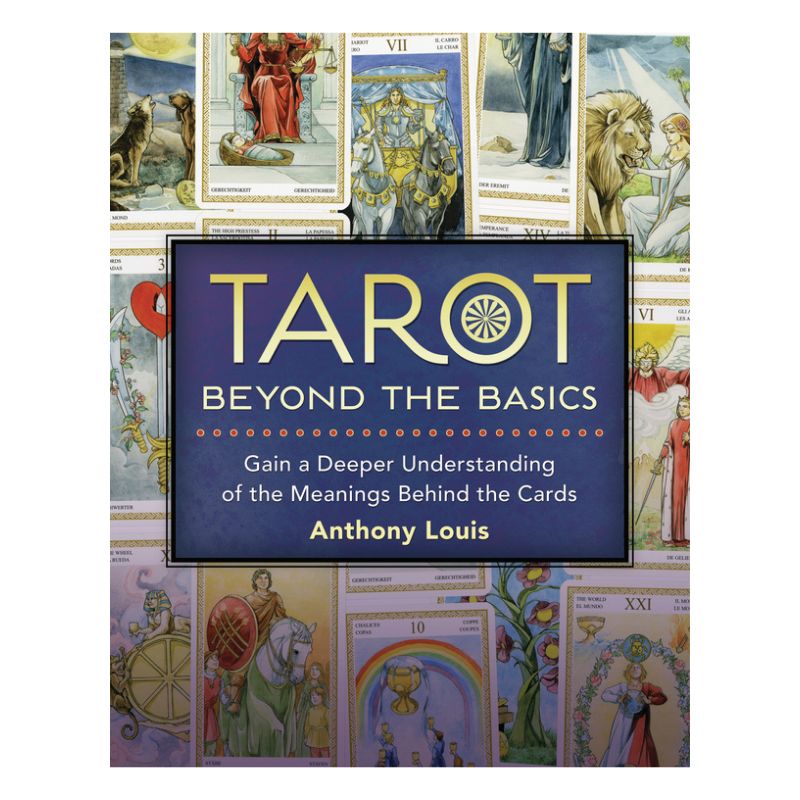 Tarot Beyond The Basics