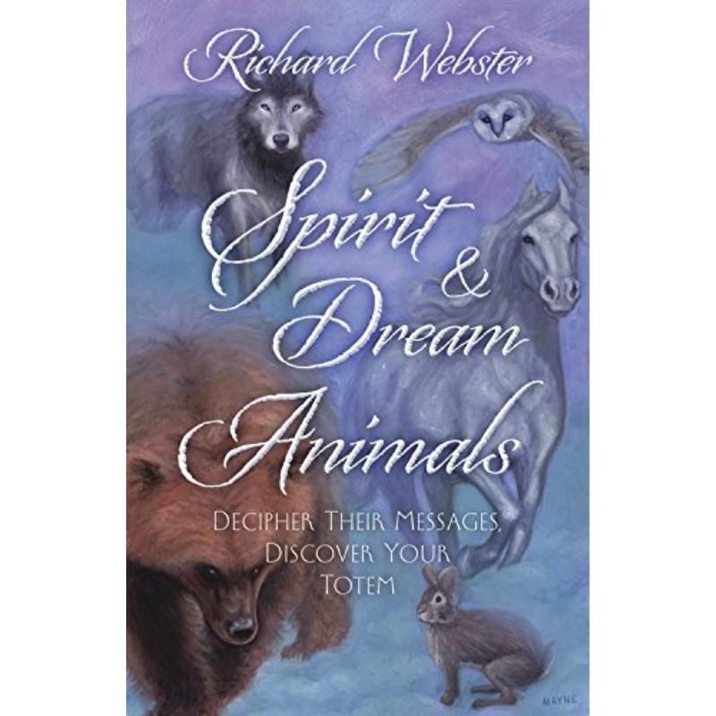 Spirit &amp; Dream Animals