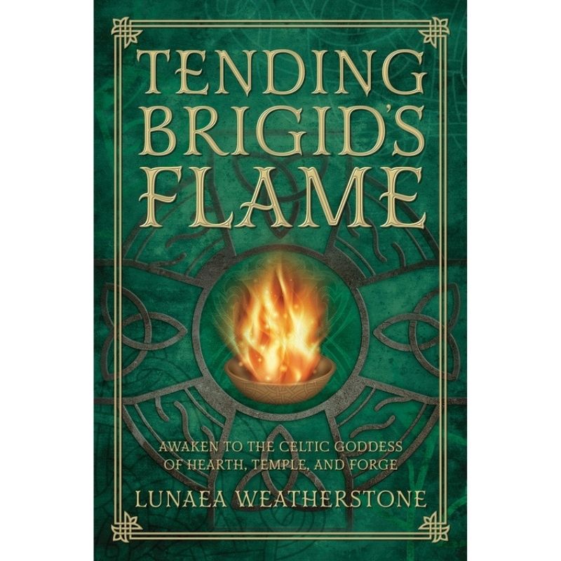 Tending Brigid&#39;s Flame
