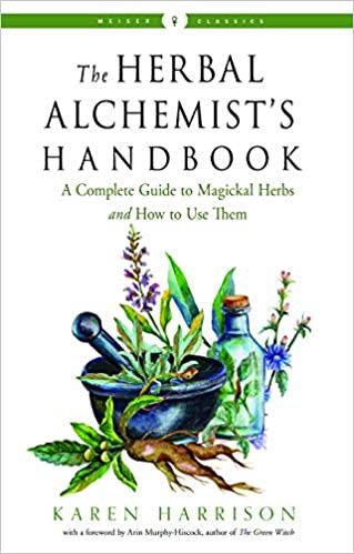 The Herbal Alchemist&#39;s Handbook