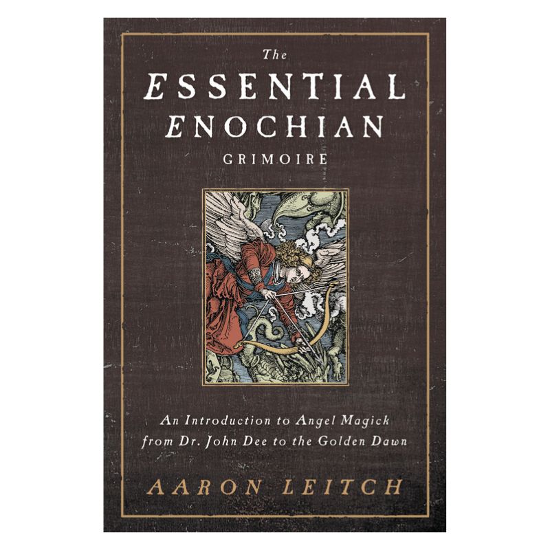 The Essential Enochian Grimoire
