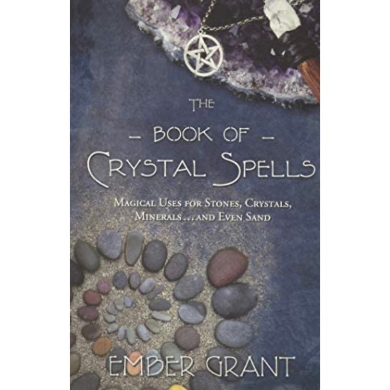 The Book Of Crystal Spells