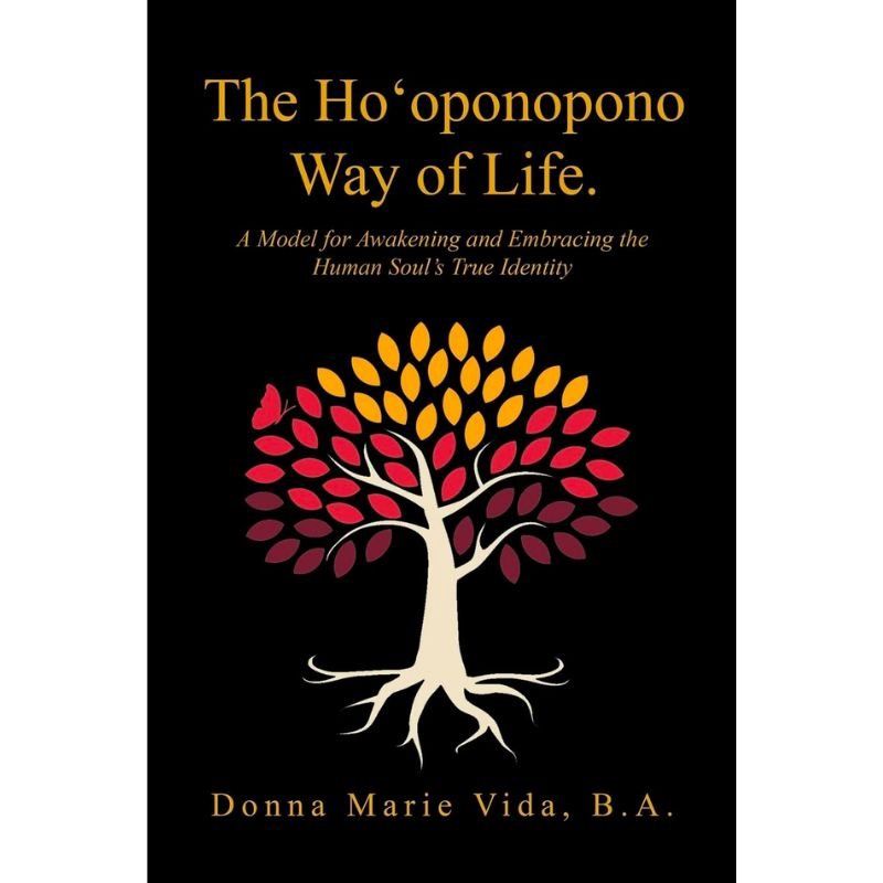 The Ho&#39;oponopono Way Of Life