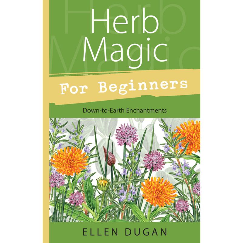 Herb Magic For Beginners