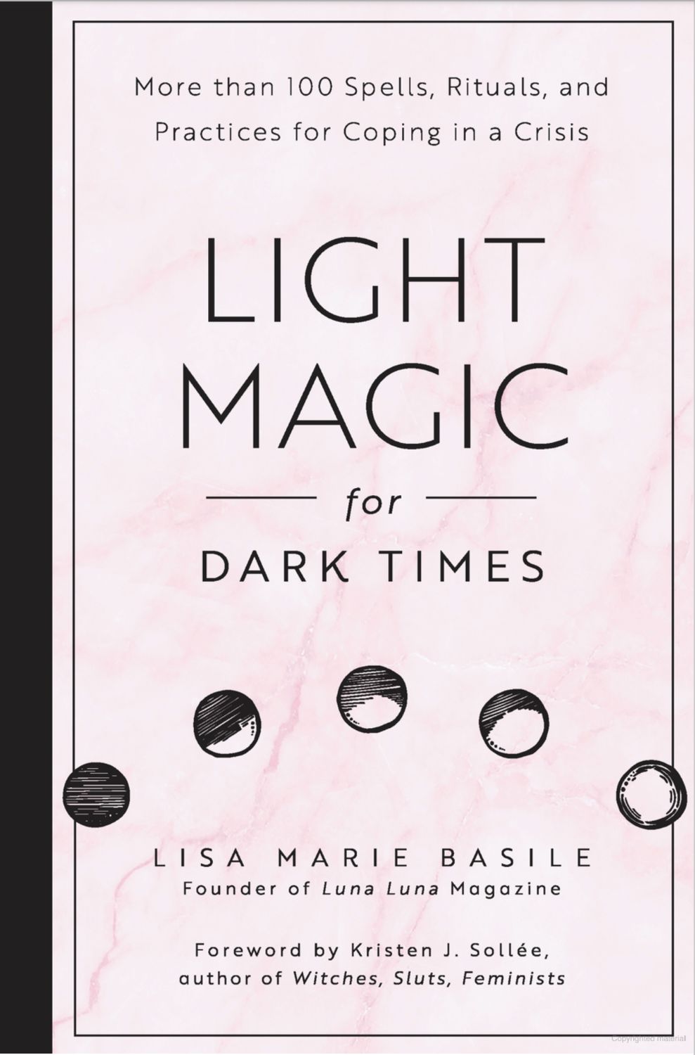 Light Magic For Dark Times