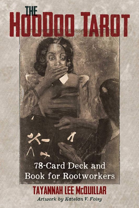 The Hoodoo Tarot