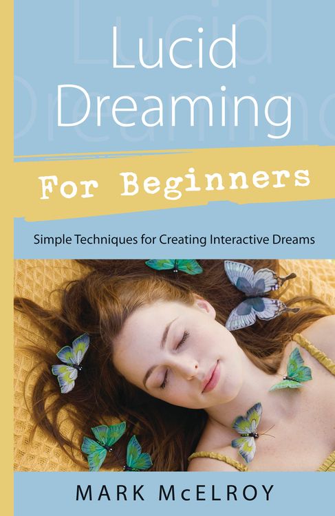 Lucid Dreaming For Beginners
