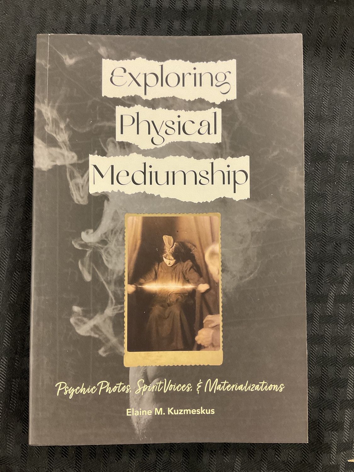 Exploring Physical Mediumship
