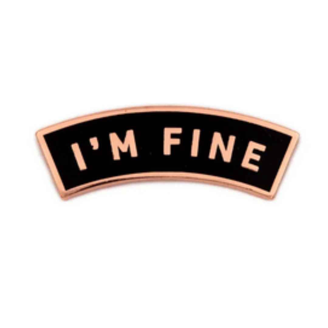 Im Fine Enamel Pin