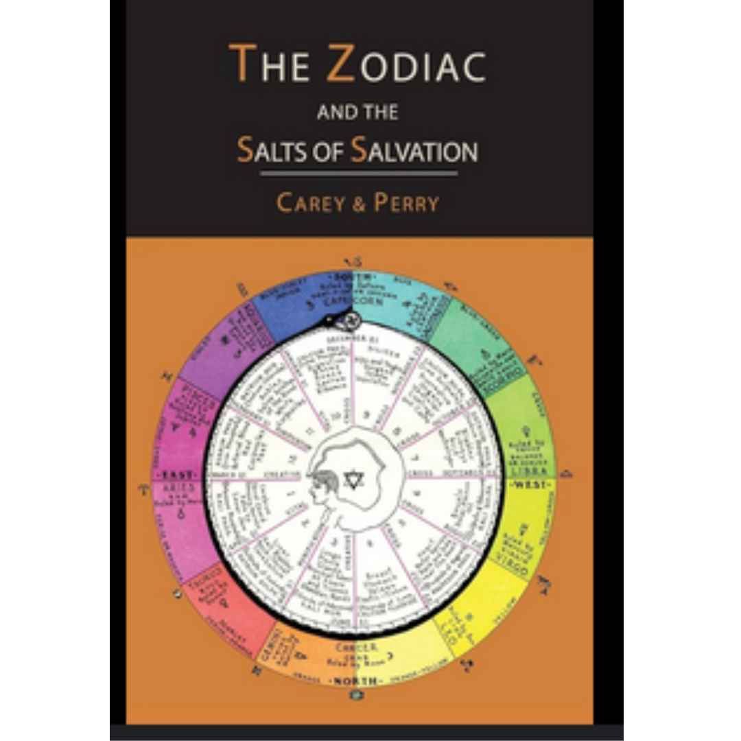 The Zodiac And The Salts Of Salvation