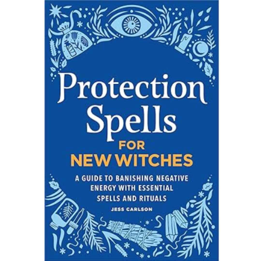 Protection Spells For New Witches