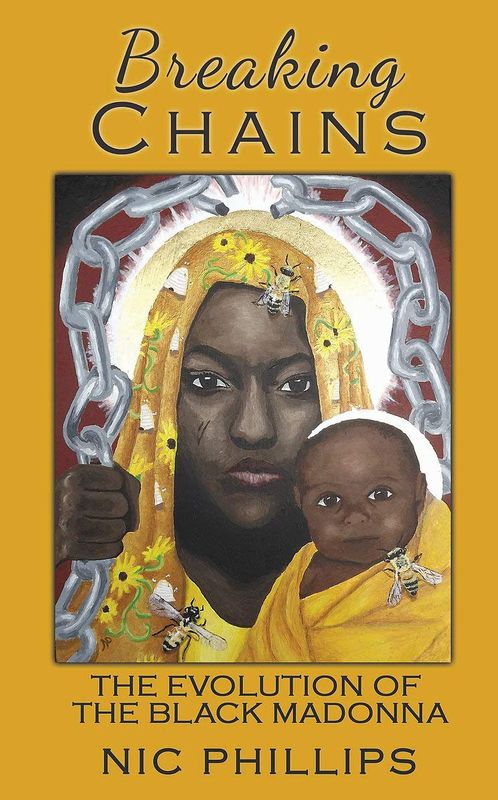Breaking Chains The Evolution Of The Black Madonna