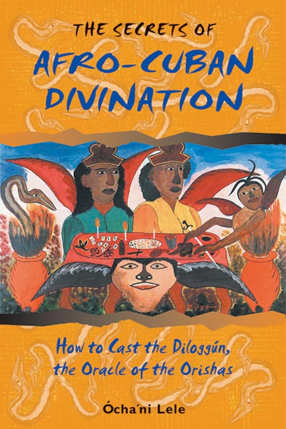 The Secrets Of Afro-Cuban Divination