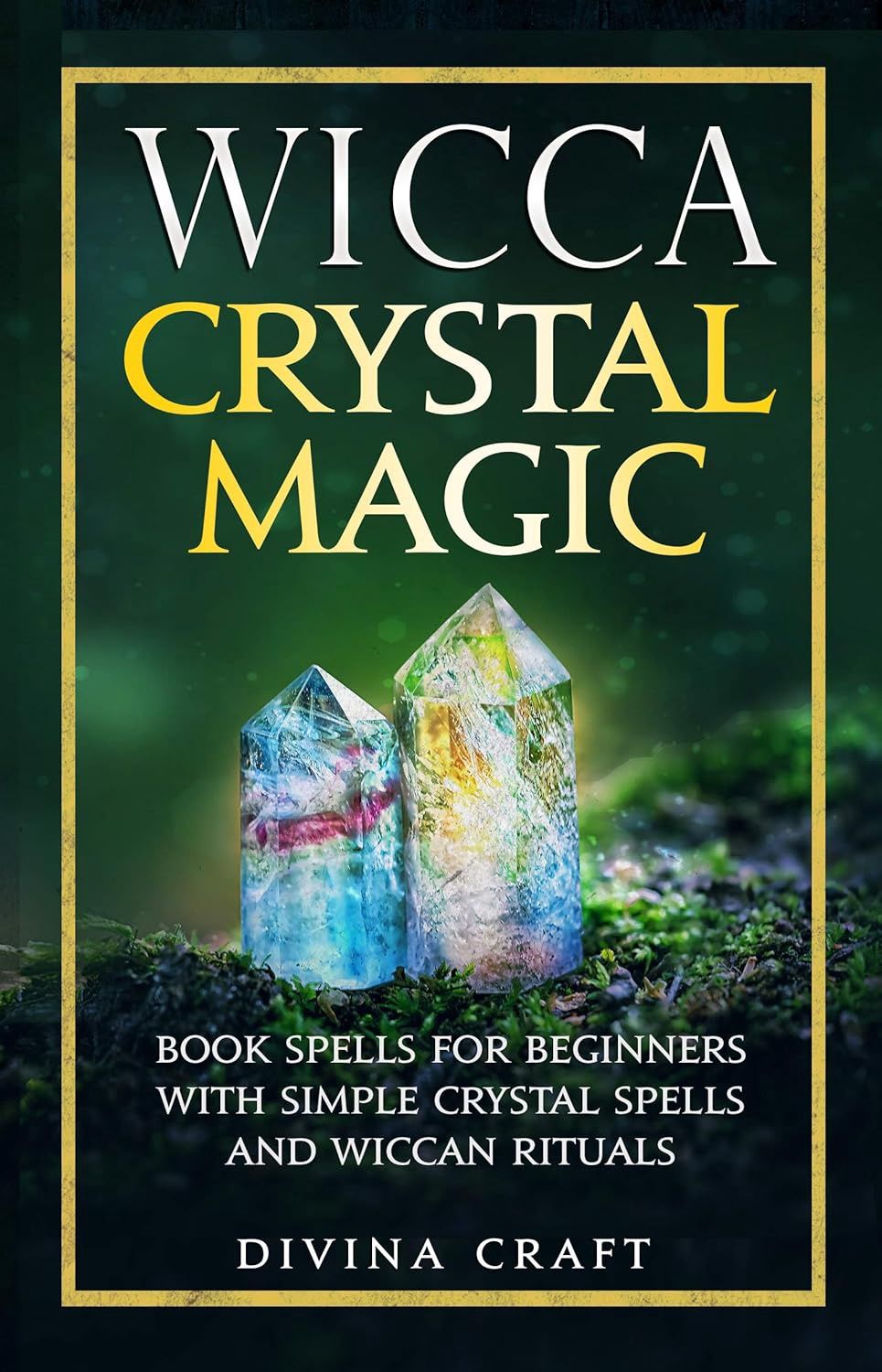 Wicca Crystal Magic