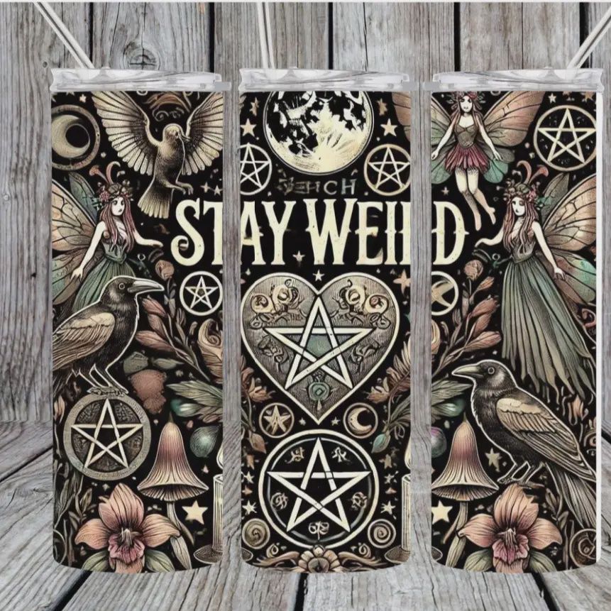Stay Weird Tumbler