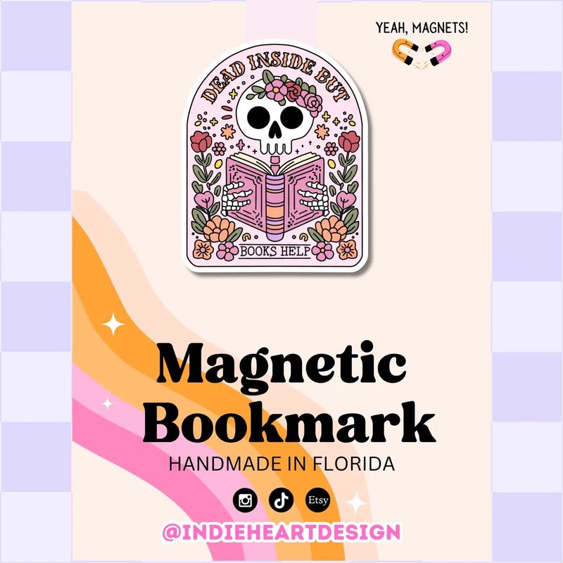 Dead Inside But Books Help Magnetic Bookmark