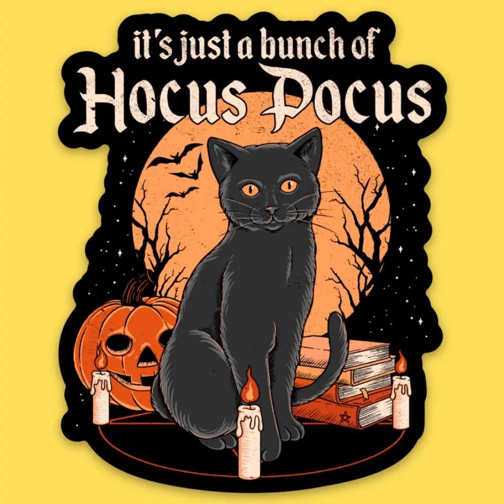 Just A Bunch of Hocus Sticker