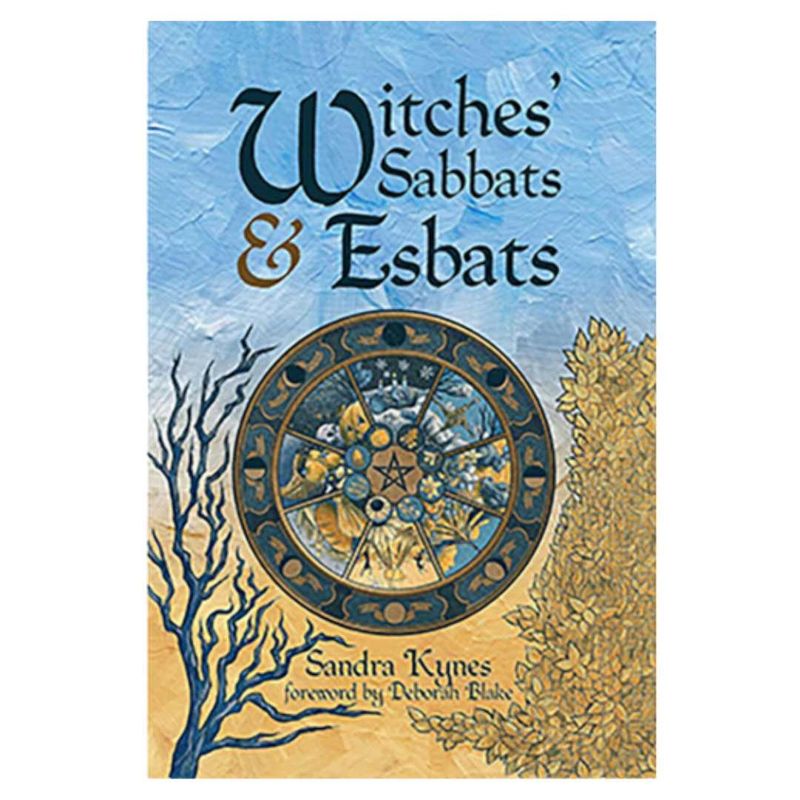 Witches' Sabbats &amp; Esbats