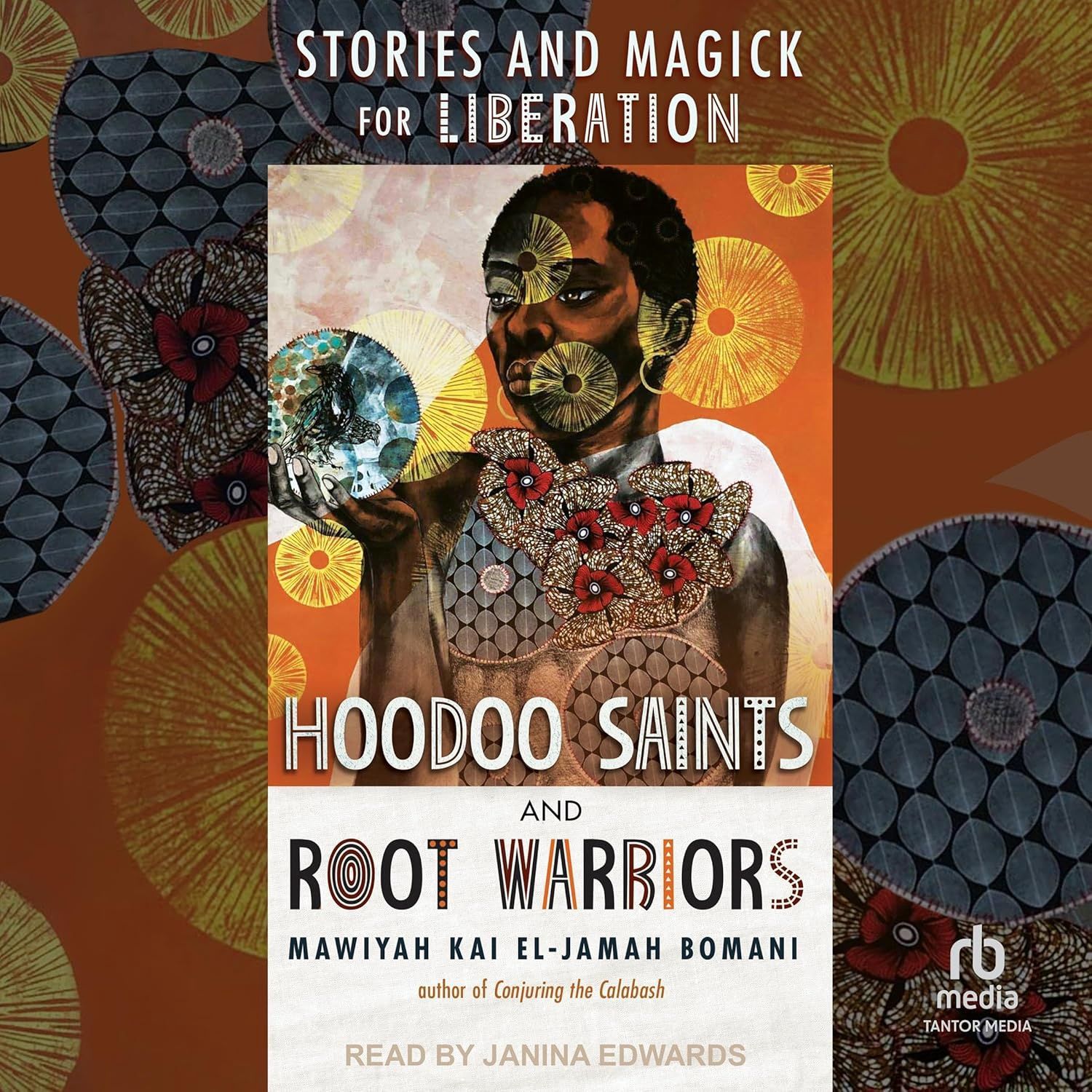 Hoodoo Saints &amp; Root Warriors