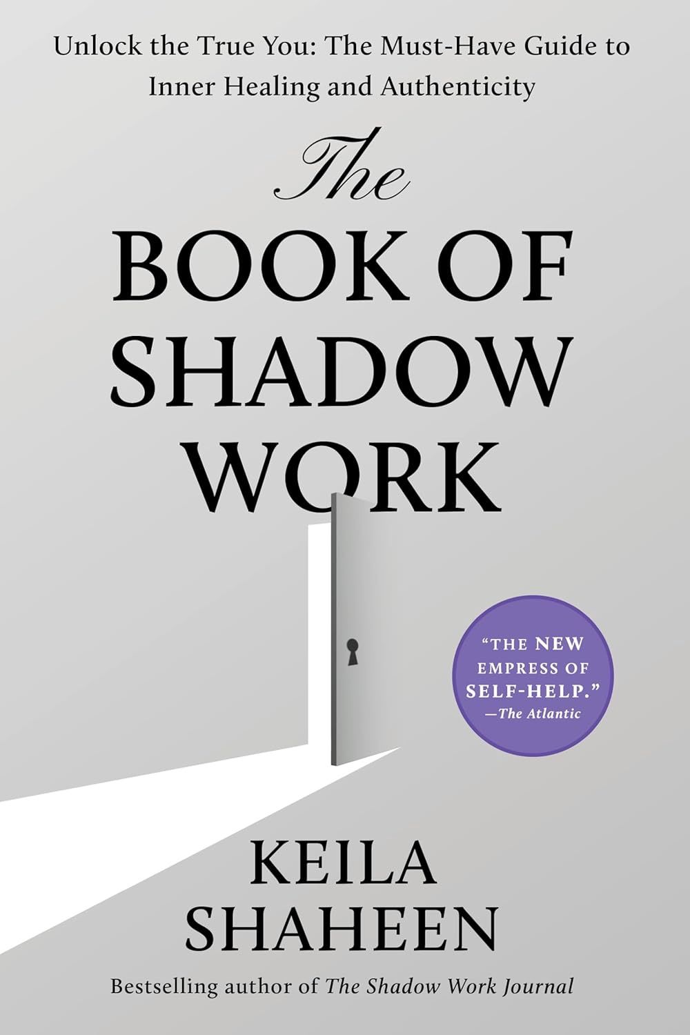 The Book Of Shadow Work
