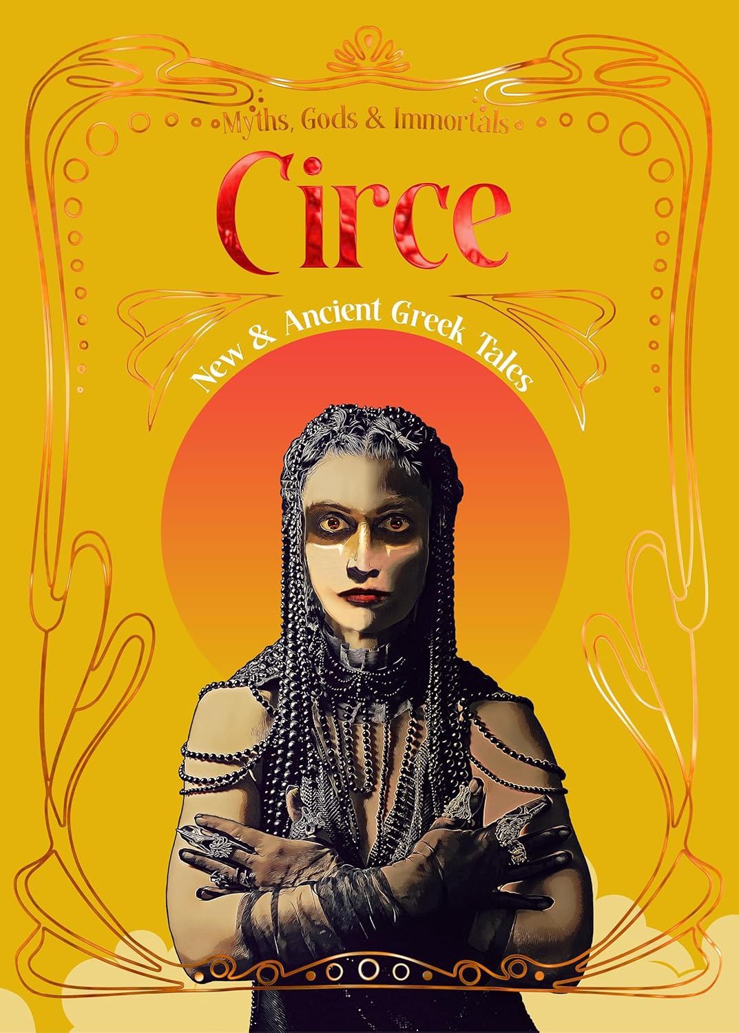 Circe New &amp; Ancient Greek Tales
