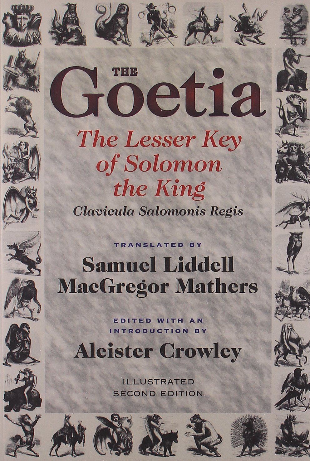 The Goetia: The Lesser Key Of Solomon The King