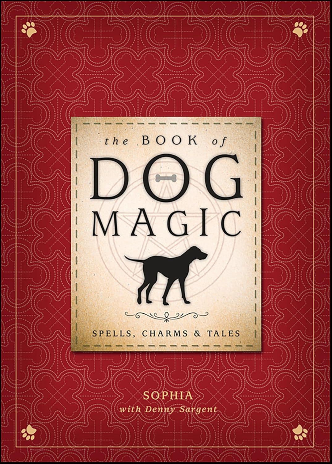 The Book Of Dog Magic
