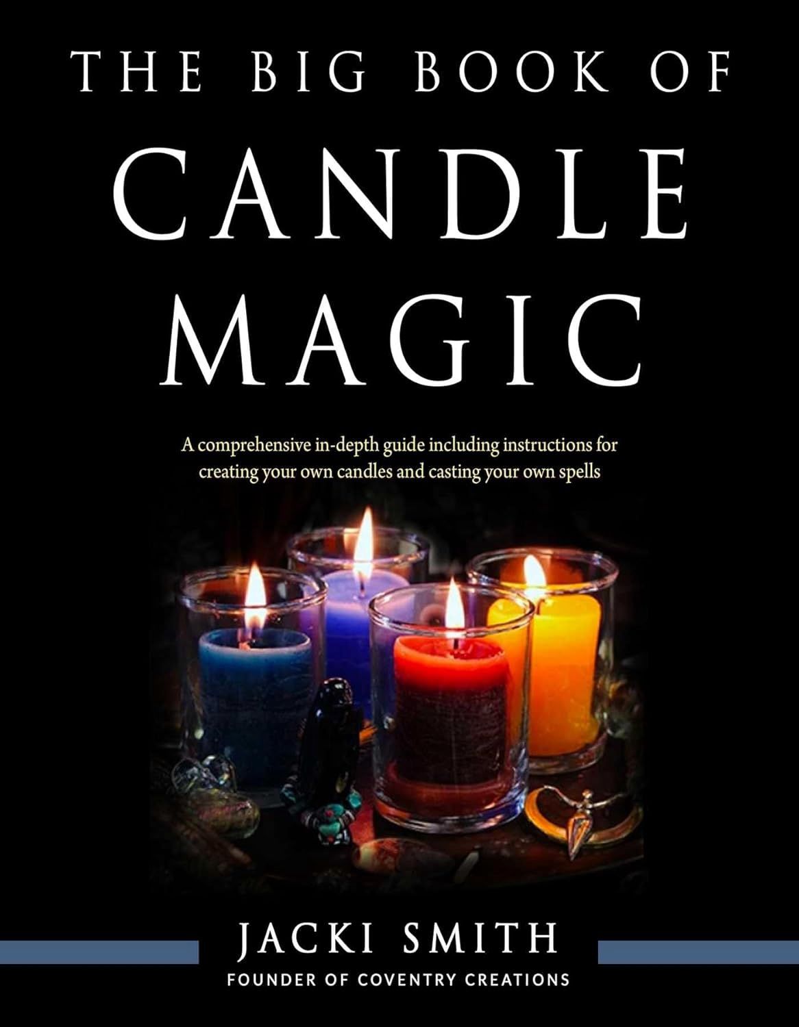 The Big Book Of Candle Magic