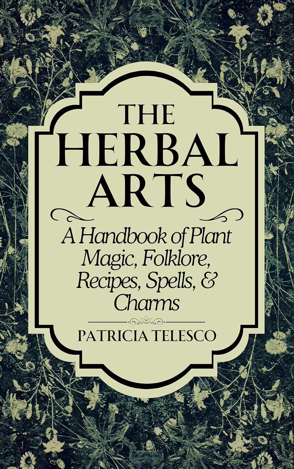 The Herbal Arts