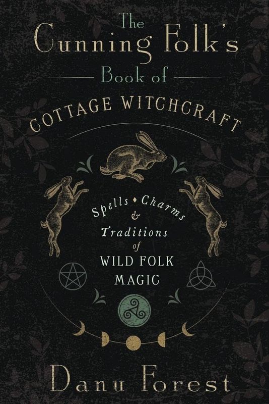 The Cunning Folk's Book of Cottage Witchcraft