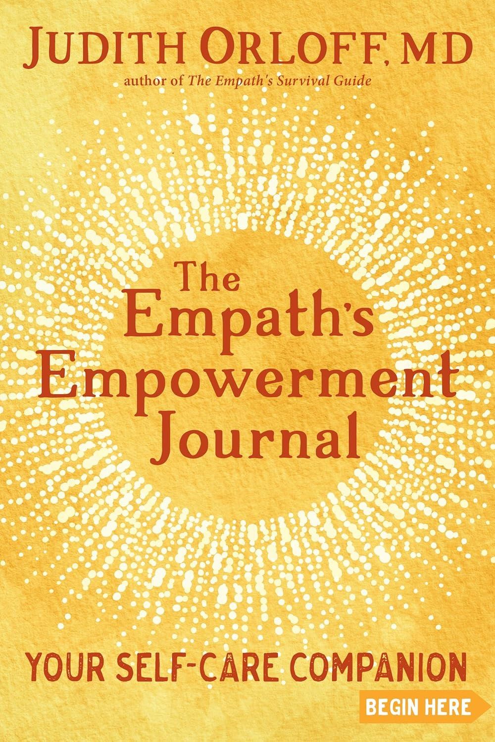 The Empath's Empowerment Journal
