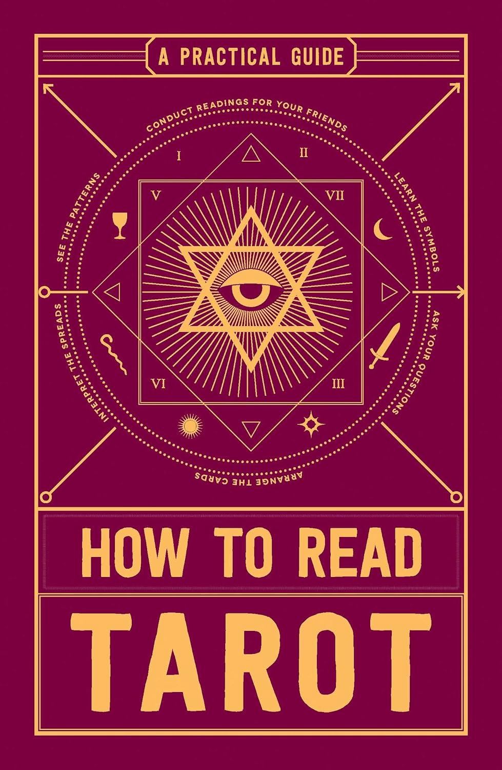 How to Read Tarot: A Practical Guide