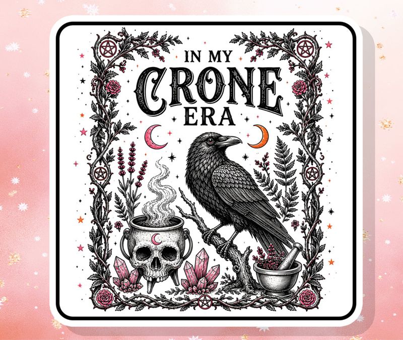 In My Crone Era Sticker