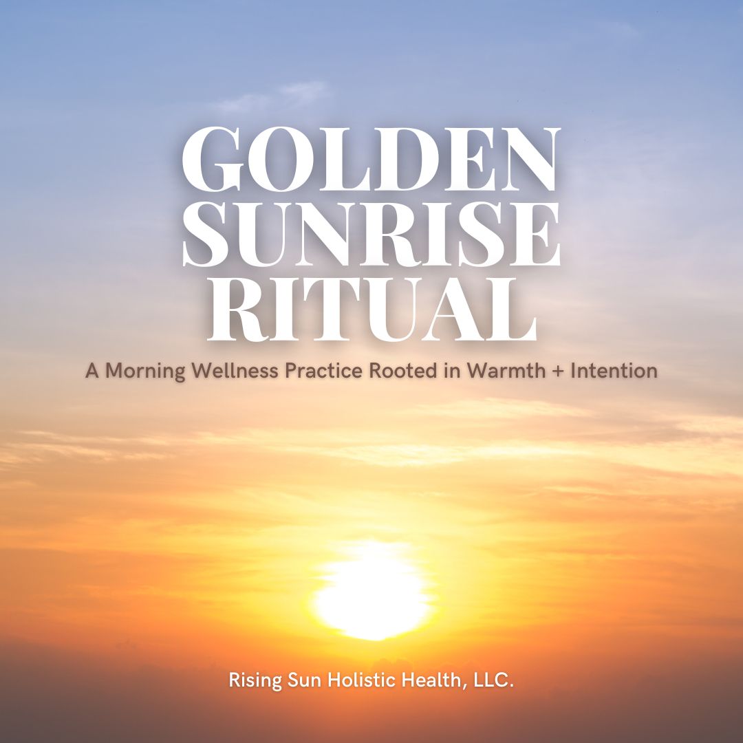 Golden Sunrise Ritual
