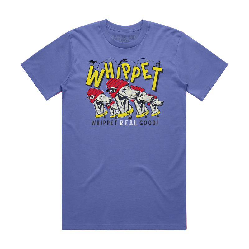 WHIPPET REAL GOOD