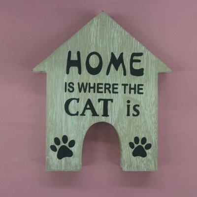 Home Is Where the Cat Is - Mini Sign