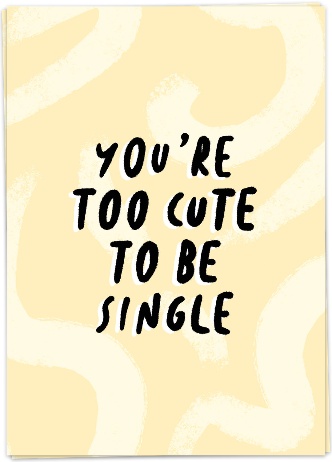 Kaart To Cute To Be Single - Single